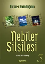 Erkam Yayınları - Nebiler Silsilesi - 3 - Osman Nuri Topbaş