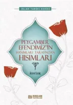 Erkam Yayınları - Peygamber Efendimiz'in Hanımları Tarafından Hısımları - Adem Saraç