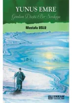 Erkam Yayınları - Yunus Emre - Mustafa Uslu