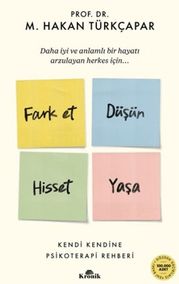 Fark Et Düşün Hisset Yaşa