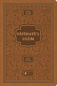 Fatihatü’l-ulûm - İlimlere Giriş