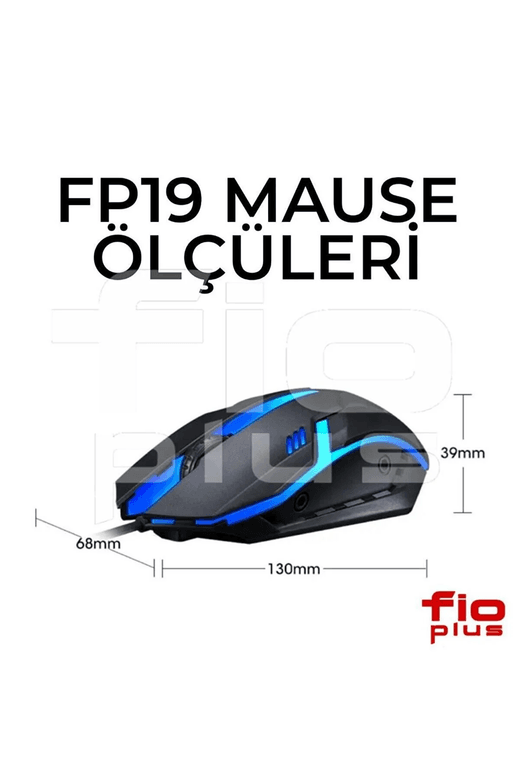 FİOPLUS Fioplus Fp19 Oyun Mouse Kablolu Usb Optik Oyuncu Mause