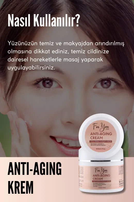 For You Gold antkr01 Kırışıklık Ve Yaşlanma Karşıtı Sıkılaştırıcı Etkili Anti-Aging Cilt Bakım Kremi 50 Ml