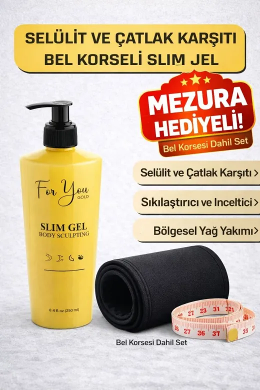 For You Gold SLİM.01 Slim Jel Inceltici -Sıkılaştırıcı-Yağ Yakıcı–Bölgesel Incelme-Çatlak Karşıtı Ve Selülit Kremi (Set)
