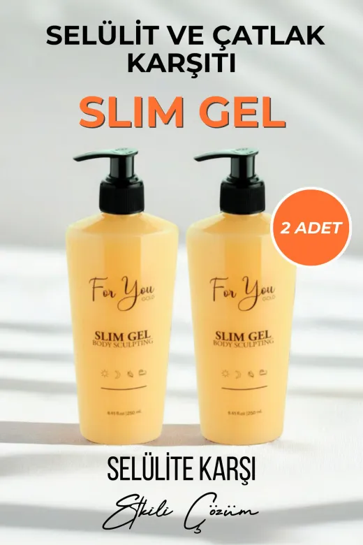 For You Gold slmjl2 Slim Jel -Sıkılaştırıcı–Bölgesel Incelme-Çatlak Karşıtı Ve Selülit Kremi Yakıcı (2 Adet)