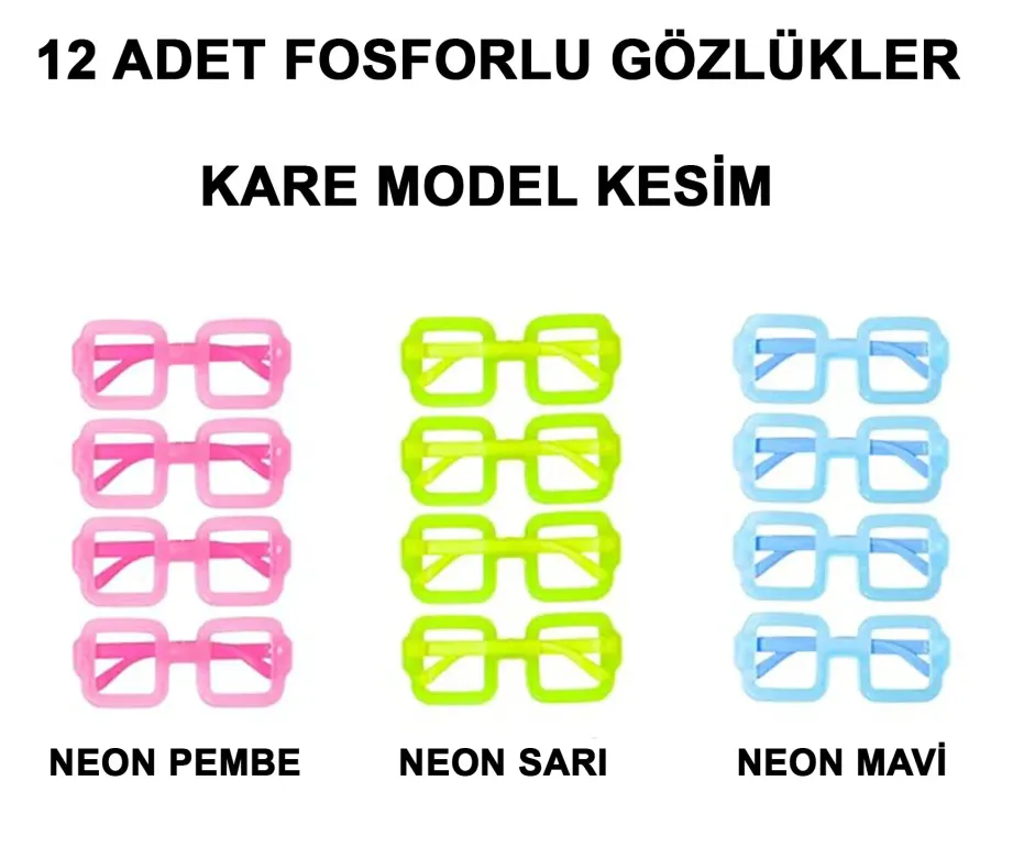 Fosforlu Kare Model Glow Parti Gözlüğü Karanlıkta Yanan Gözlükler 12 Adet (4745)
