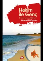 Genç Kitaplığı - Hakim ile Genç - Mehmet Lütfi Arslan