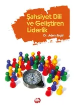 Genç Kitaplığı - Şahsiyet Dili ve Geliştiren Liderlik - Dr. Adem Ergül