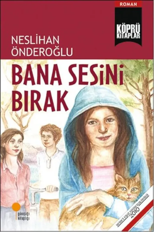 Günışığı Kitaplığı 414429 Bana Sesini Bırak Neslihan Önderoğlu