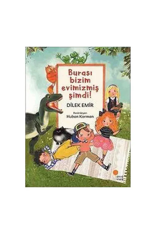 Günışığı Kitaplığı 9786057797483 Burası Bizim Evimizmiş Şimdi!