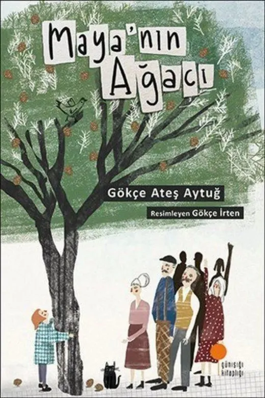 Günışığı Kitaplığı 9786059405201 Maya'nın Ağacı