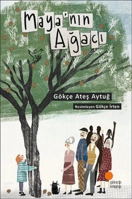 Günışığı Kitaplığı 9786059405201 Maya'nın Ağacı