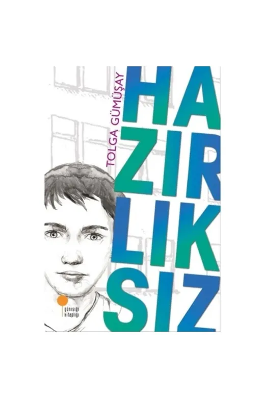 Günışığı Kitaplığı 9789944717854 Hazırlıksız