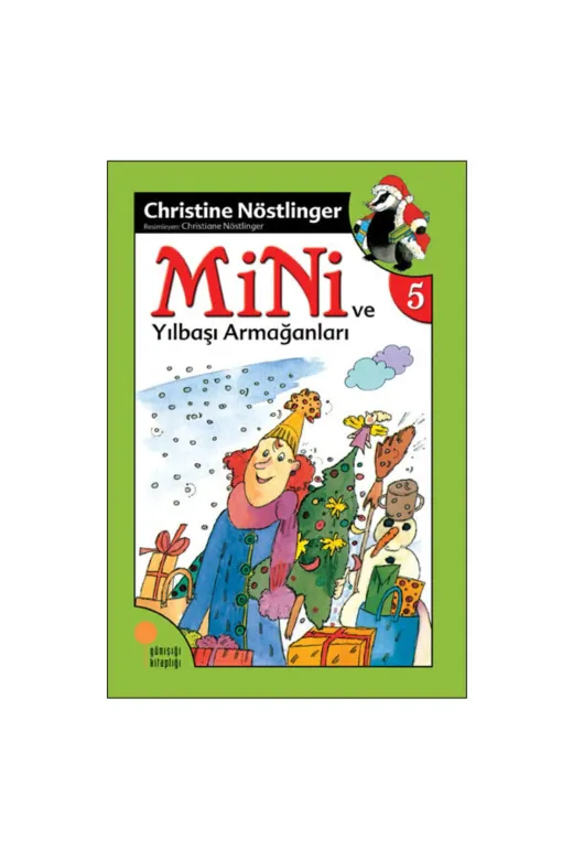 Günışığı Kitaplığı Soi-9789756227398 Mini Dizisi 5 Mini Ve Yılbaşı Armağanları Christine Nöstlinger
