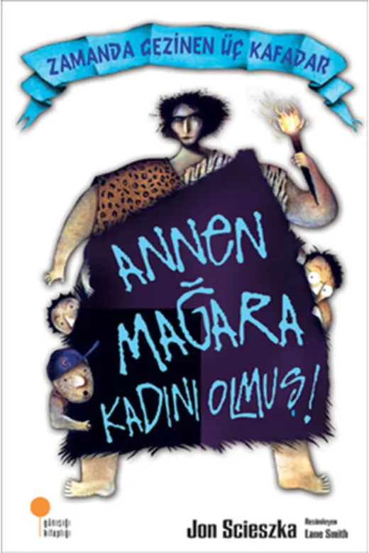Günışığı Kitaplığı TYC00140516556 Annen Mağara Kadını Olmuş