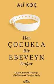 Her Çukla Bir Ebeveyn Doğar