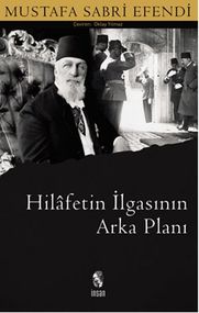 Hilafetin İasının Arkaplanı