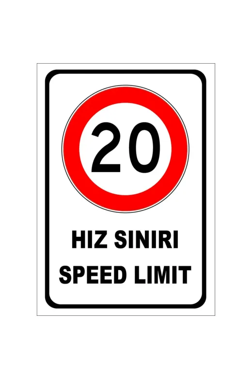 İlgi Trafik Türkçe Ingilizce Hız Sınırı 20 Km Işareti Levhası Etiketi Sembolü Pf1769-V-E-N-A4