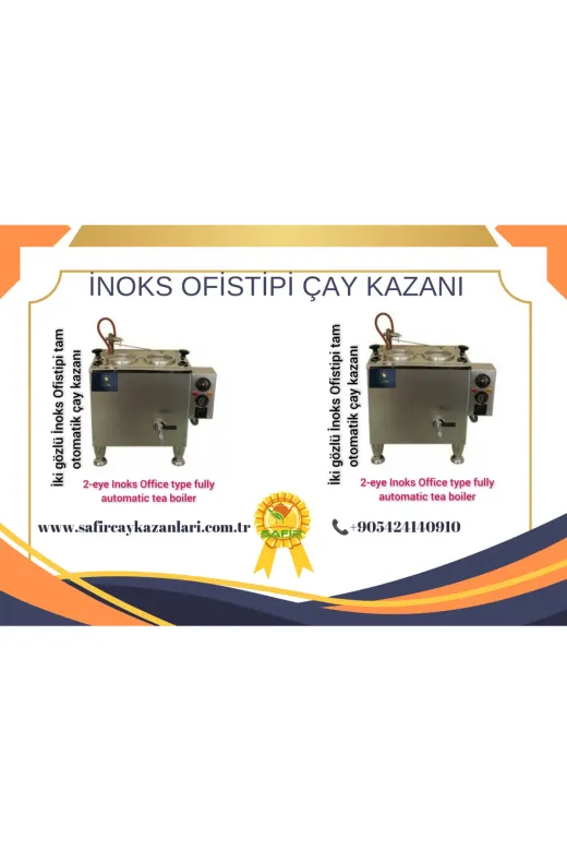 İNOKS OFİS TİPİ İKİLİ 2 Demlikli İnoks Çay Makinesi Ofis Tipi Sadece Elektrikli Kullanım A++ Safir Çay Kazanlari