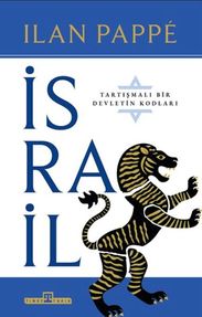 İsrail: Tartışmalı Bir Ülkenin Kodları