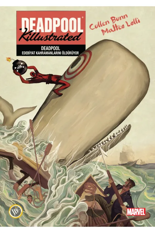 Jbc Yayıncılık 324052 Deadpool : Edebiyat Kahramanlarını Öldürüyor