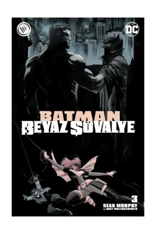 Jbc Yayıncılık 473591 Batman Beyaz Şövalye Sayı 03 - Sean Murphy