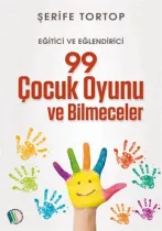 Kampanya Kitapları - 99 Çocuk Oyunu ve Bilmeceler - Şerife Tortop