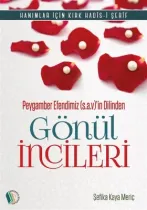 Kampanya Kitapları - Gönül İncileri - Şefika Kaya Meriç