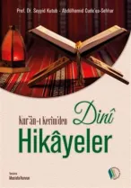 Kampanya Kitapları - Kur'an-ı Kerim'den Dini Hikayeler - Prof. Dr. Seyyid Kutub, Abdülhamid Cude'es Sehhar