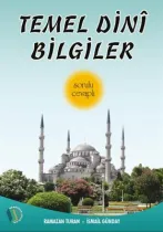 Kampanya Kitapları - Temel Dini Bilgiler (Sorulu - Cevaplı) - Ramazan Turan, İsmail Günday