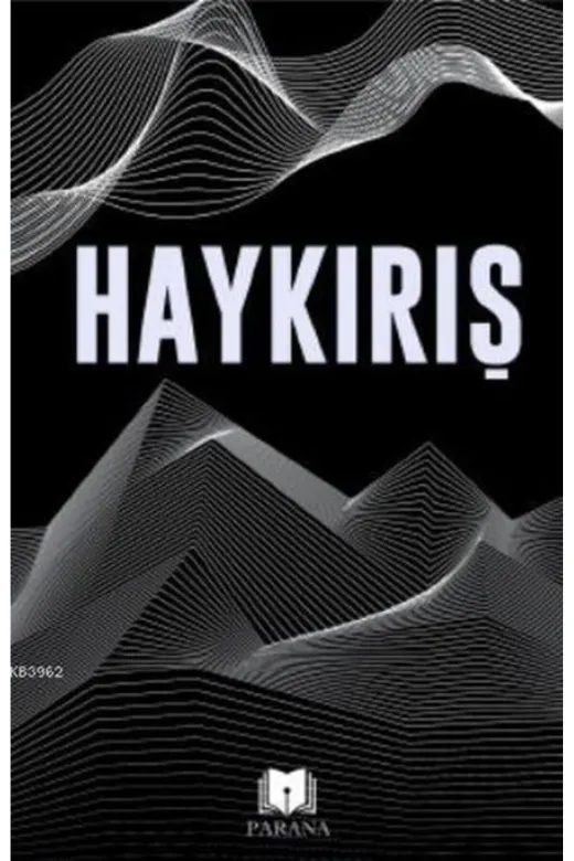 Karatay Yayınları SDKT-9786257234092 Haykırış