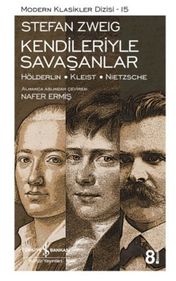 Kendileriyle Saşanlar (Hölderlin - Kleist - Nietzsche) - Modern Klasikler Dizisi