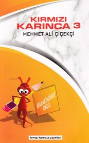 Kırmızı Karınca 3 - Hayalimdeki Okul