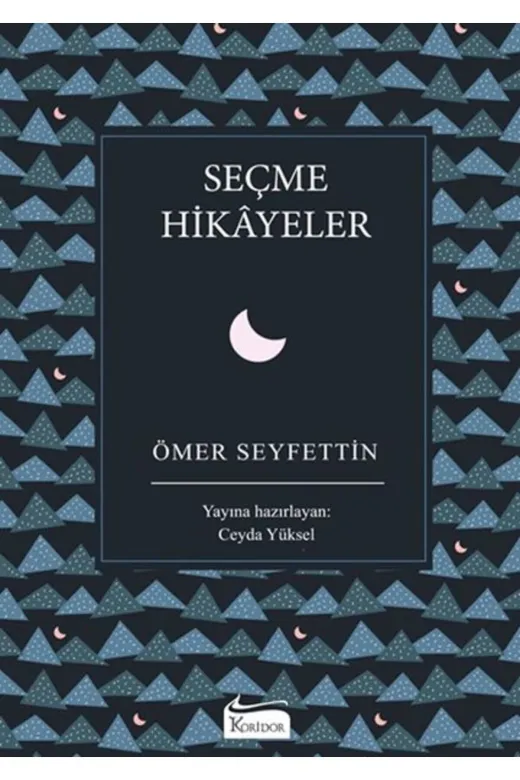Koridor Yayıncılık 8912772759485 Seçme Hikayeler Bez Ciltli
