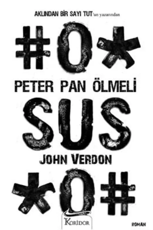 Koridor Yayıncılık 9786054629640 Peter Pan Ölmeli
