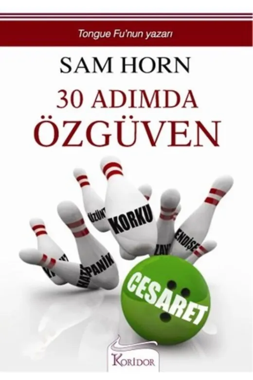 Koridor Yayıncılık KOR9786054629497 30 Adımda Özgüven