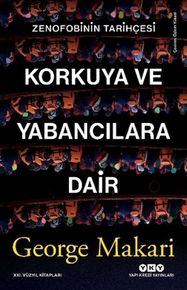 Korkuya ve Yabancılara Dair