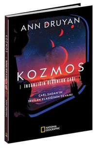 Kozmos: İnsanlığın Ounluk Çağı
