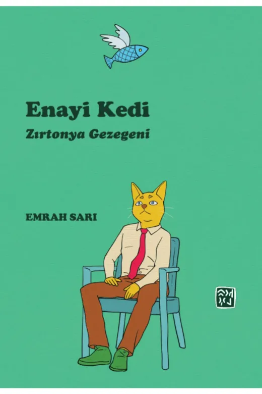Kutlu Yayınevi TYC00200015196 Enayi Kedi - Zırtonya Gezegeni - Emrah Sarı
