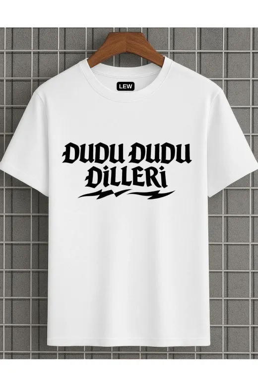 lovver trkn2 Dudu Dudu Dilleri Sözlü Premium Baskı Pamuklu Konser Knsept Tişört