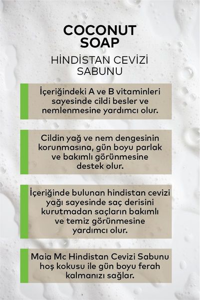 Maia mc maıahindistancevizi55 Hindistan Cevizi Sabunu 150 Gr