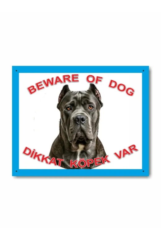 Makri kopekcanecorso Cane Corso Dikkat Köpek Var Levhası Beware Of Dog