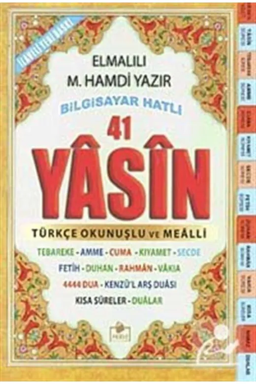 Merve Yayınları 40777 Fihristli 41 Yasin Bilgisayar Hatlı Türkçe Okunuşlu Ve Mealli (Cep Boy) (Kod: Yasin005)