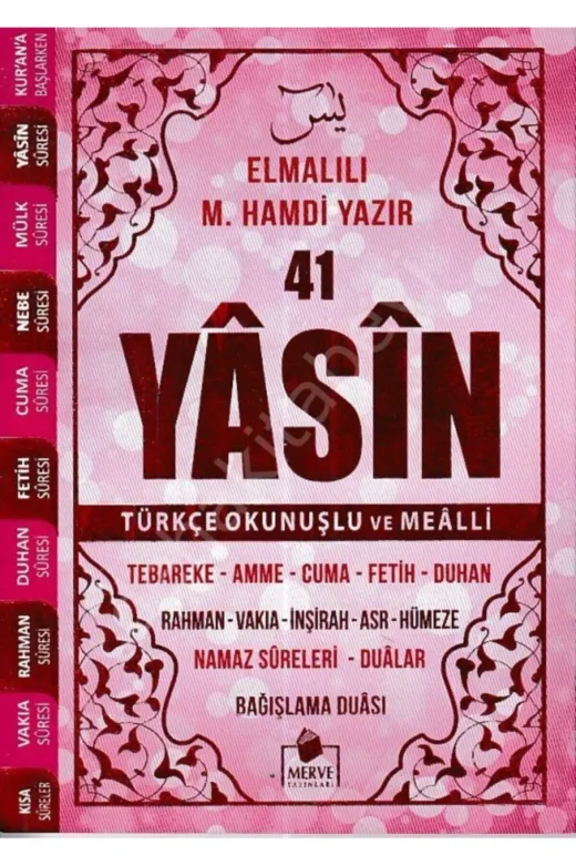 Merve Yayınları 454063 Yasin-I Şerif Türkçe Okunuşlu Ve Mealli (Pembe Kapak-Orta Boy-Sesli Yasin)