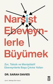 Narsist Ebeveynlerle Büyümek