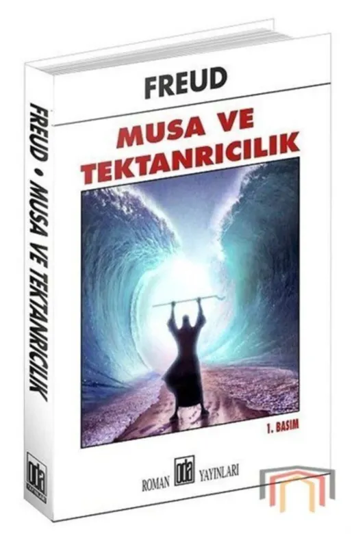 Oda Yayınları 0001830768001 Musa Ve Tektanrıcılık Sigmund Freud