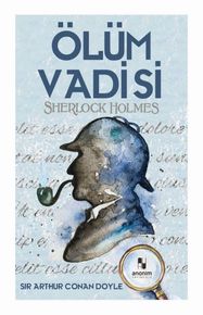Ölüm Vadisi - Sherlk Holmes