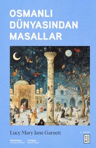 Osmanlı Dünyasından Masallar