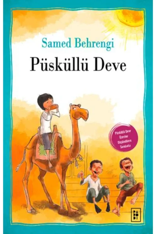 Parodi Yayınları SDKT-9786055034399 Püsküllü Deve