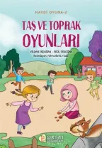 Pırıltı Kitapları - Haydi Oyuna - 2 - Taş ve Toprak Oyunları - Vildan Erdoğan, Erol Erdoğan
